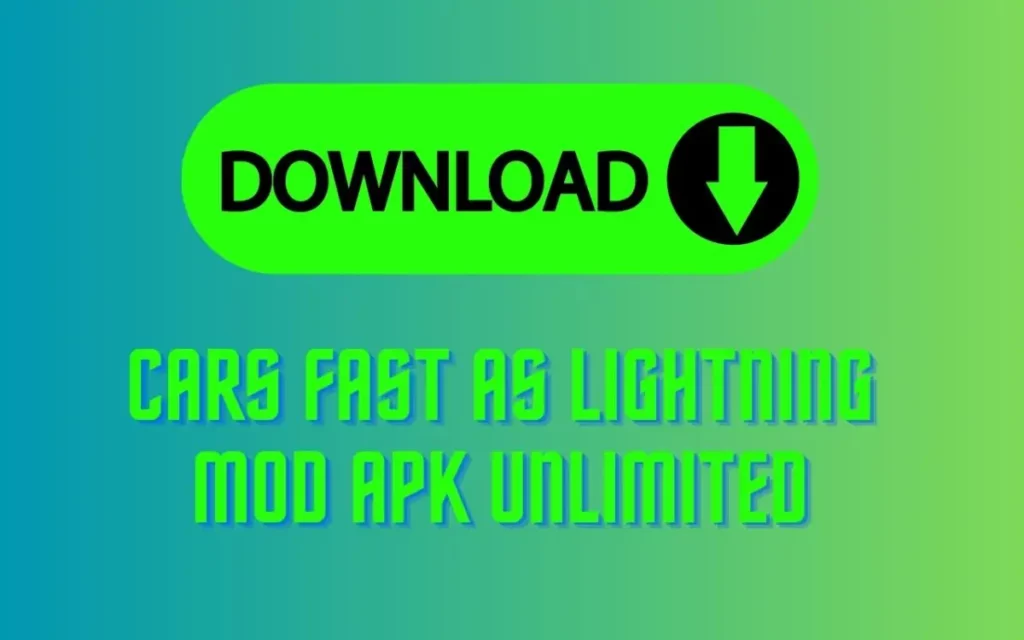 Download Cars Fast as Lightning Mod APK