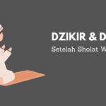 Dzikir dan Doa Setelah Sholat Witir Arab-Latin Beserta Arti Sesuai Sunnah