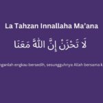 Arti La Tahzan Innallaha Ma'ana, Tulisan Arab & Maknanya