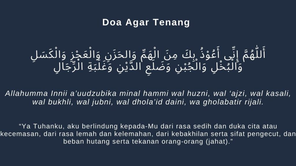 7 Doa Untuk Menenangkan Hati Dari Sedih Dan Gelisah