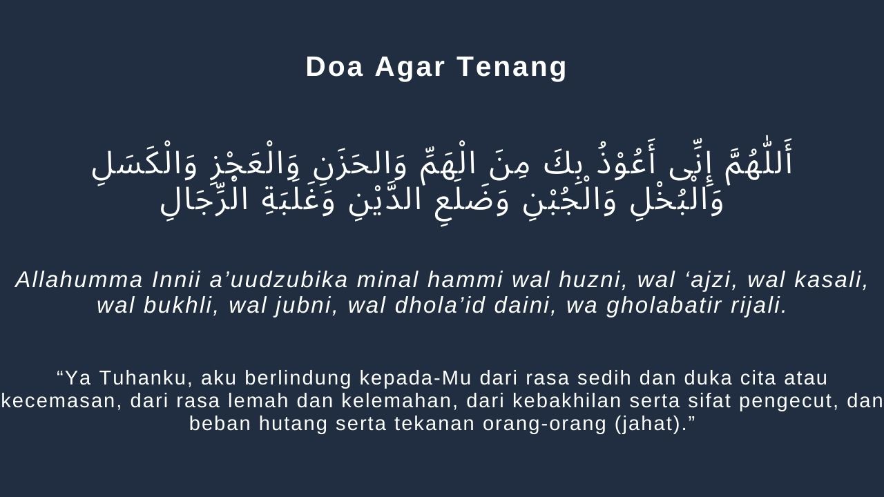 1. Doa agar Hati Tenang yang Pertama