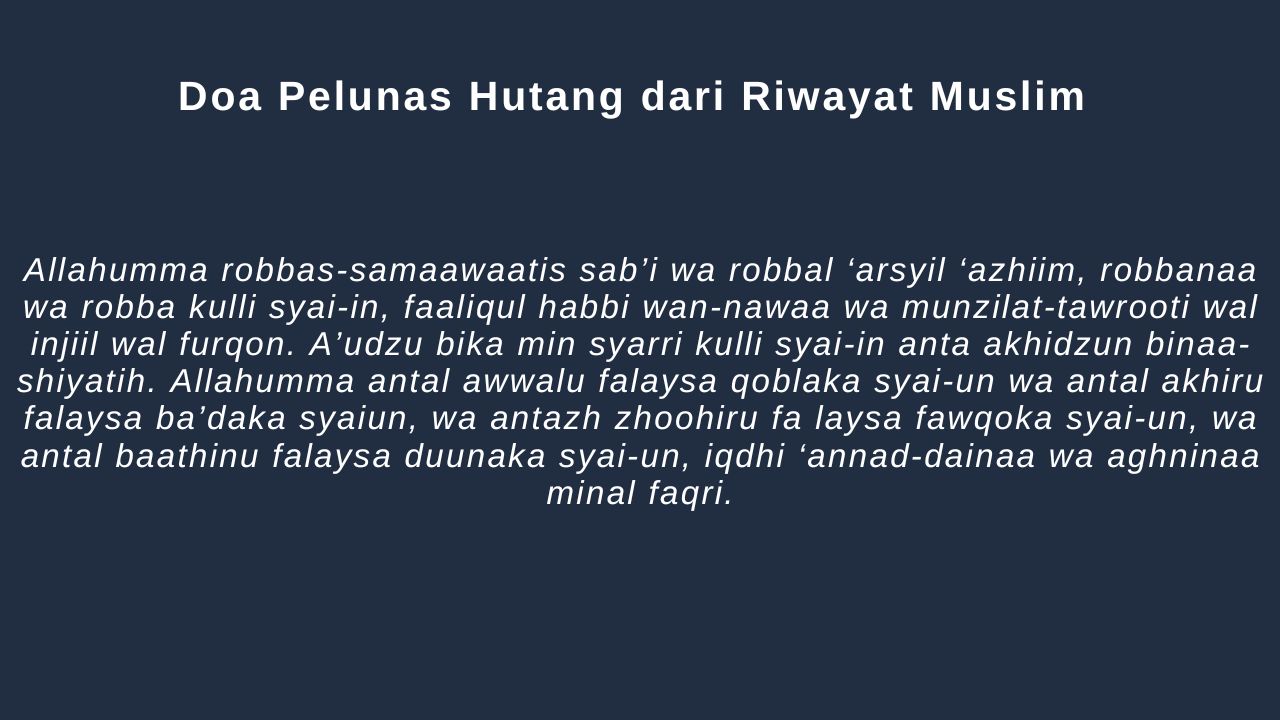 Doa Pelunas Hutang dari Riwayat Muslim