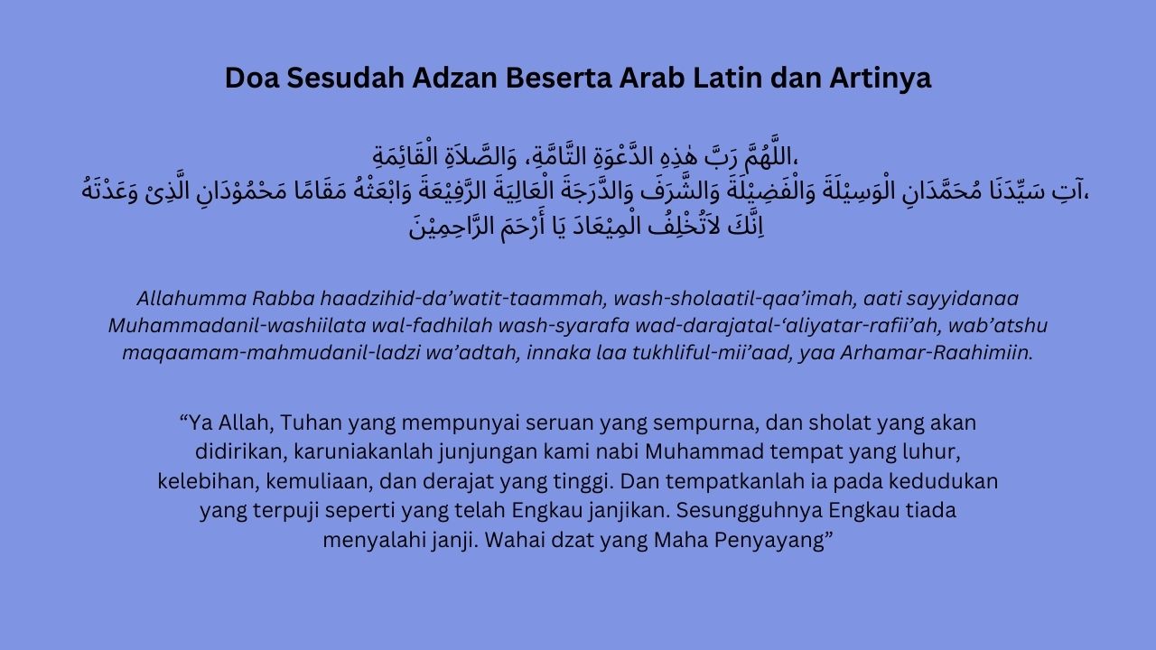 Bacaan Doa Sesudah Adzan Latin Arab Dan Artinya