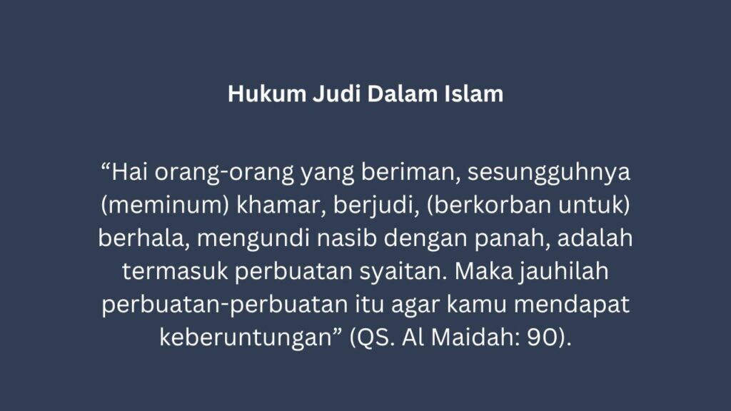 10 Dalil Mengenai Hukum Judi Dalam Islam, Simak!