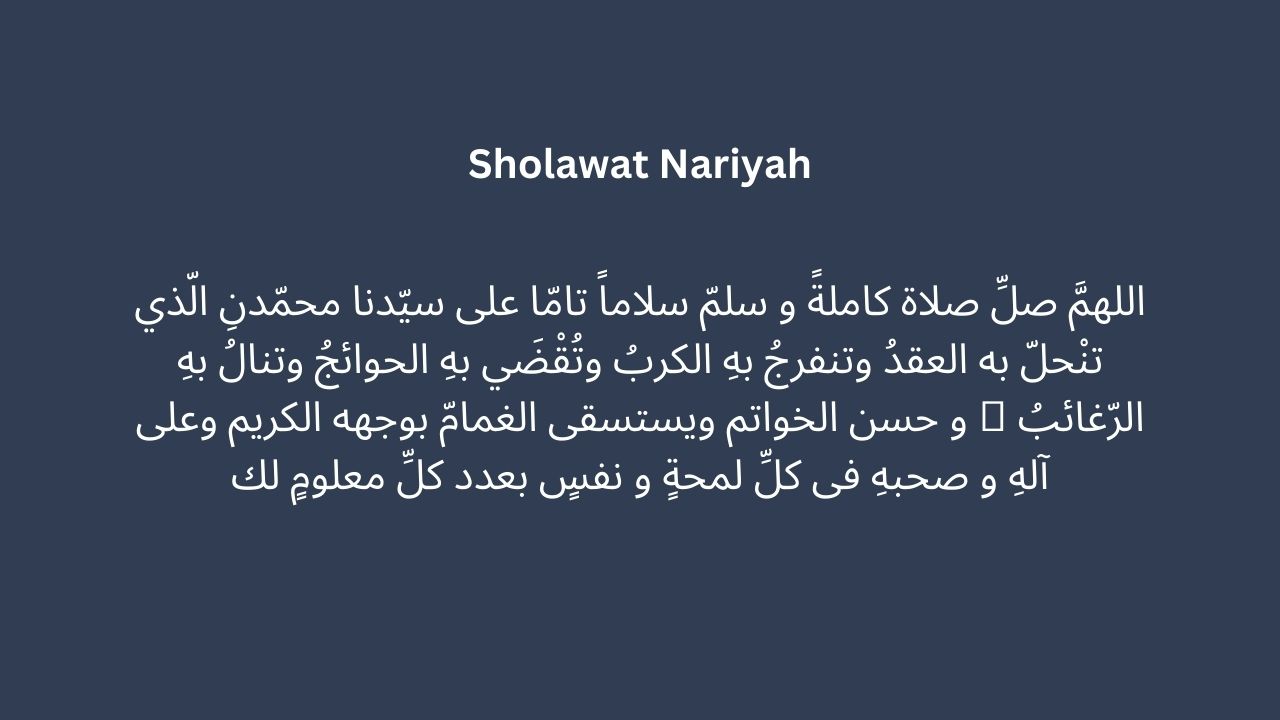 Bacaan Sholawat Nariyah