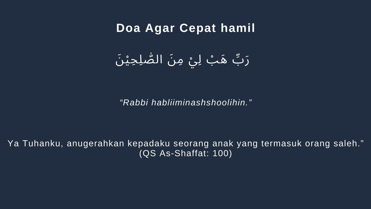 Doa Agar Cepat Hamil (QS As-Shaffat: 100)