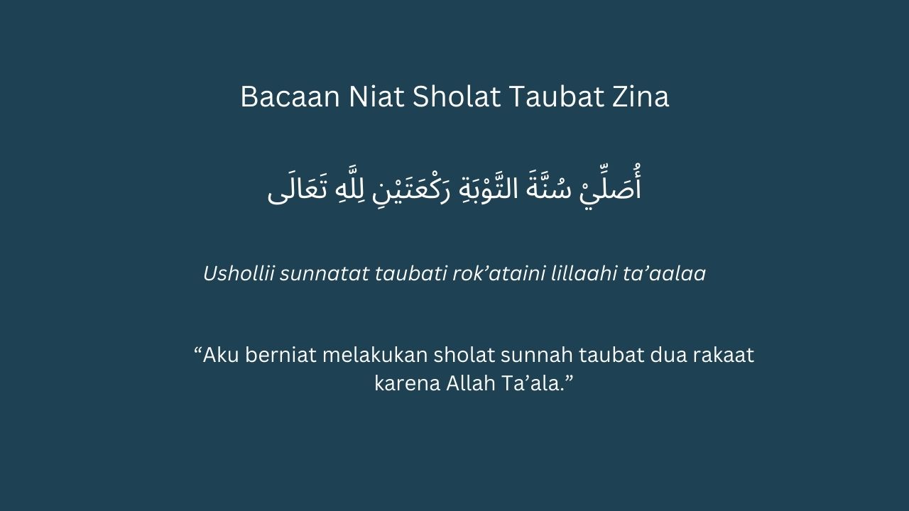 Niat Sholat Taubat Zina Lengkap dengan Tata Caranya