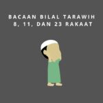 Bacaan Bilal Tarawih untuk 8, 11, dan 23 Rakaat dengan Latin dan Artinya