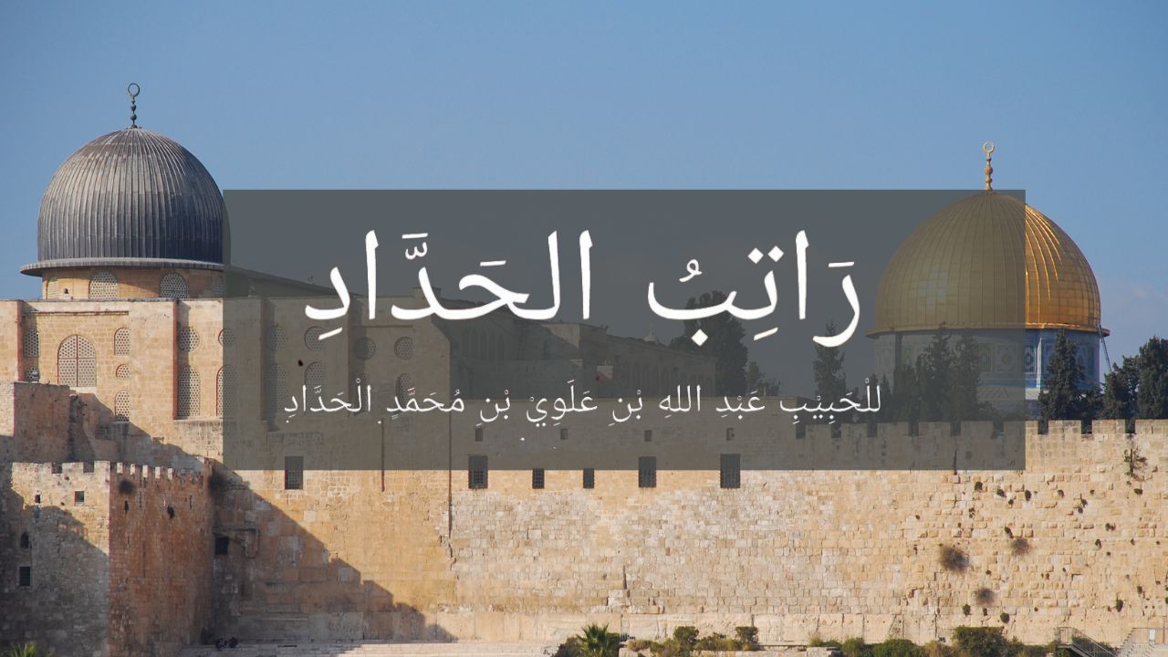 Bacaan Ratib Al Haddad Lengkap Arab, Latin Dan Artinya
