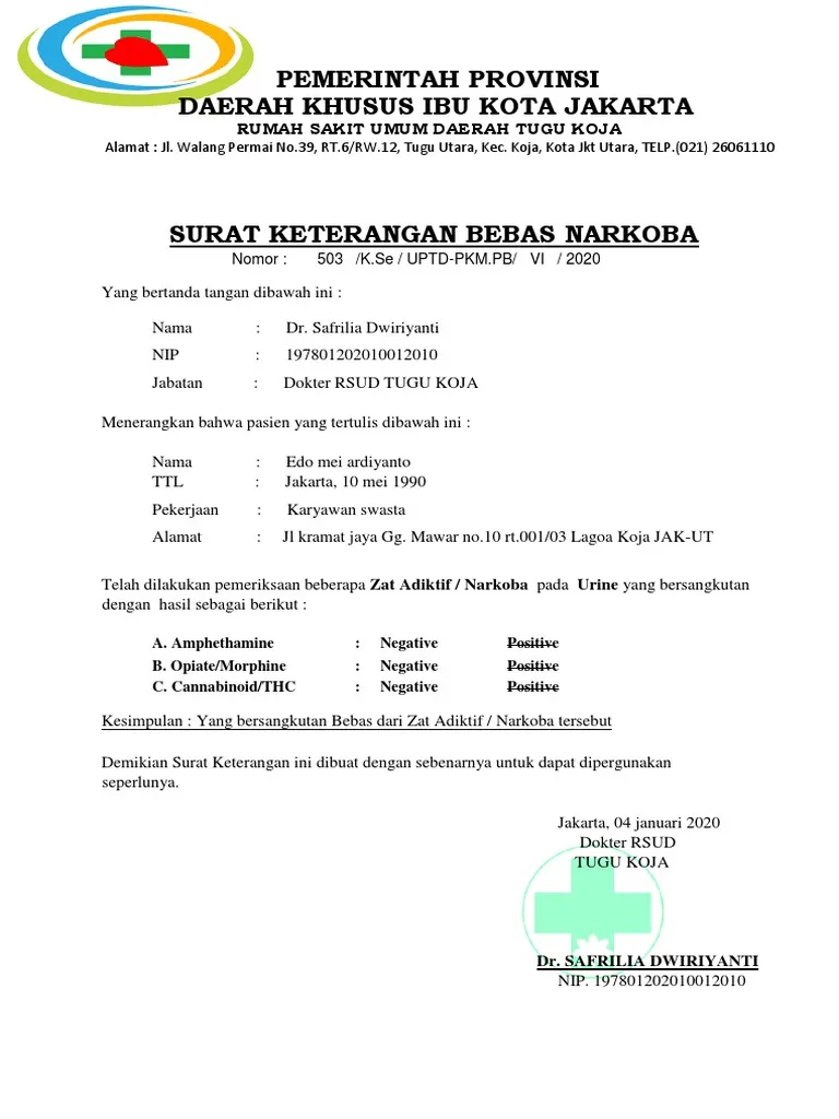 1. Surat Keterangan Bebas Narkoba dari Rumah Sakit