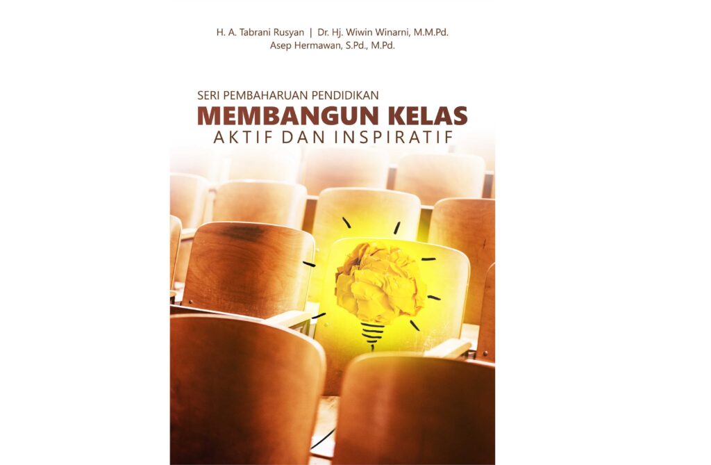 Membangun Kelas Aktif dan Inspiratif 