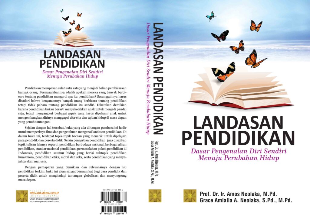 Landasan Pendidikan: Dasar Pengenalan Diri Sendiri Menuju Perubahan Hidup