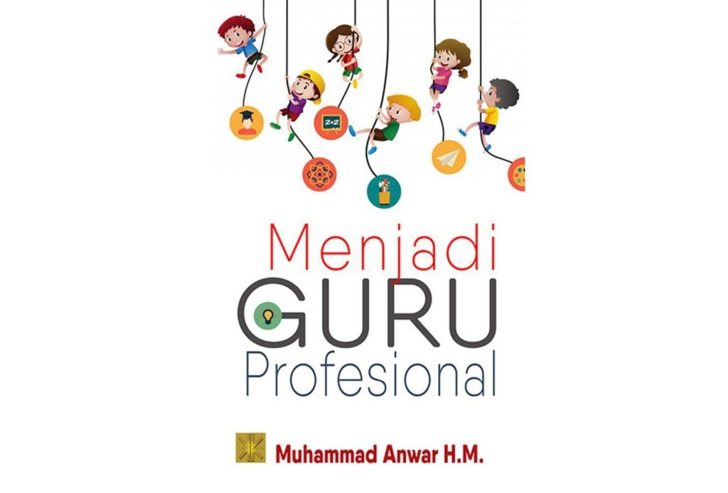 Menjadi Guru Profesional