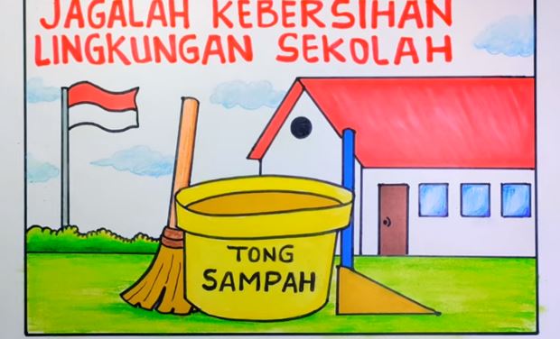 Poster Jagalah Kebersihan Lingkungan Sekolah