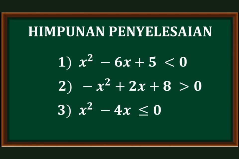 Apa Itu Himpunan Penyelesaian Pertidaksamaan