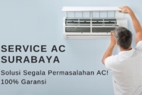 Jasa Service AC Surabaya Panggilan Terdekat, Profesional, Buka 24 Jam