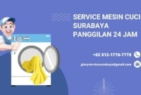 Jasa Service Mesin Cuci Surabaya Panggilan, Handal, dan Profesional