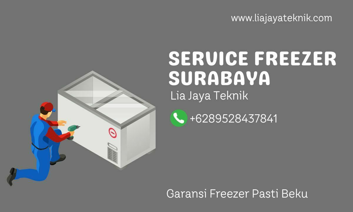 Jasa Service Freezer Surabaya: Chest Freezer, Box, dan Rak, Termurah 2022!