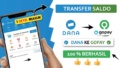 Panduan Transfer GoPay ke Dana
